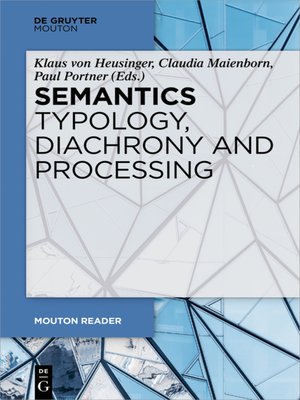 cover image of Semantics--Typology, Diachrony and Processing